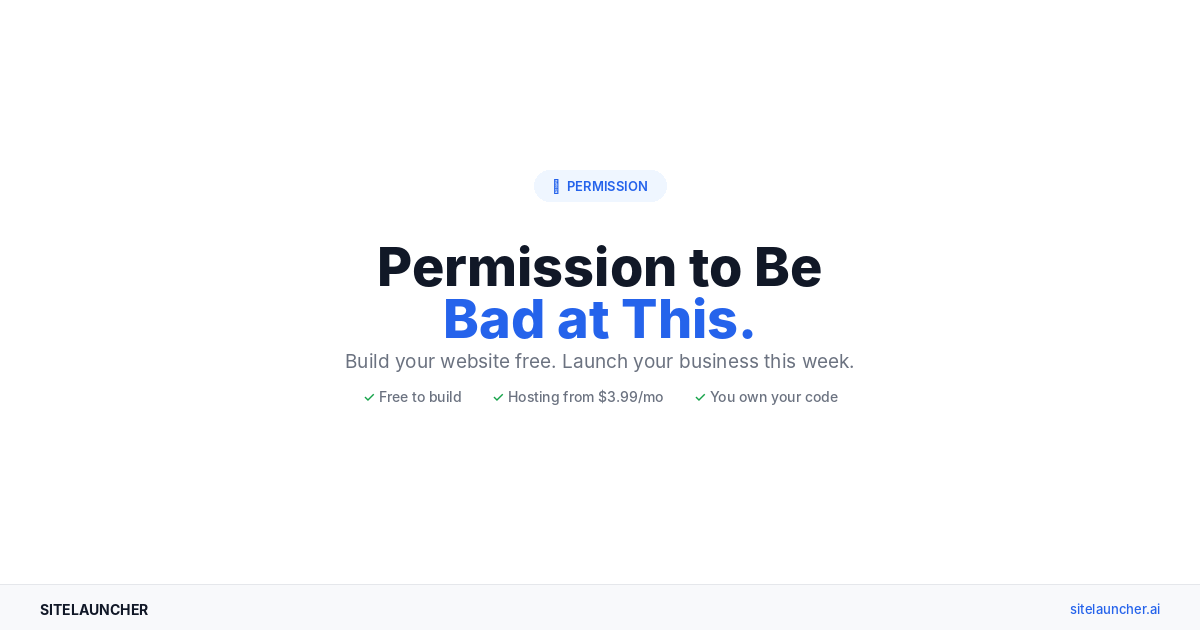 Permission to Be Bad at This