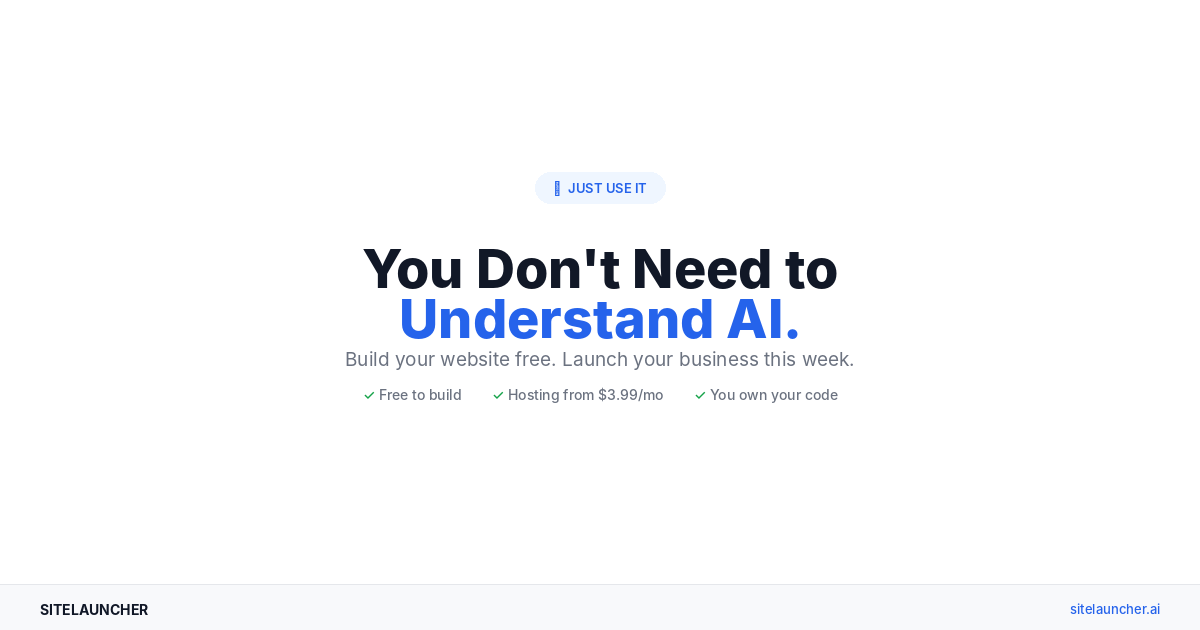 You Don't Need to Understand AI. You Need to Use It.
